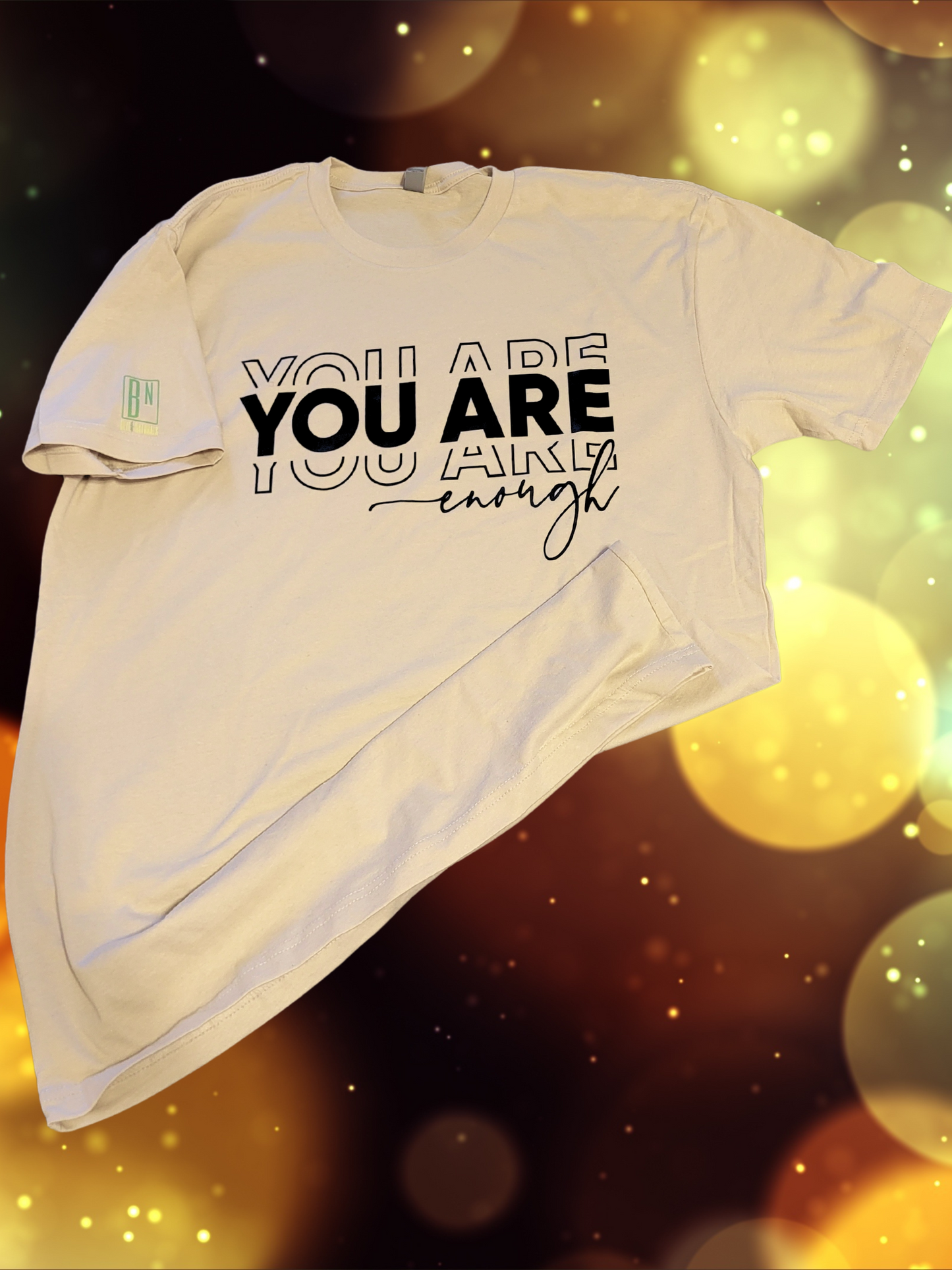 You Are Enough